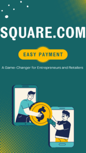 Read more about the article How Square.com is Changing the Way We Pay and Get Paid