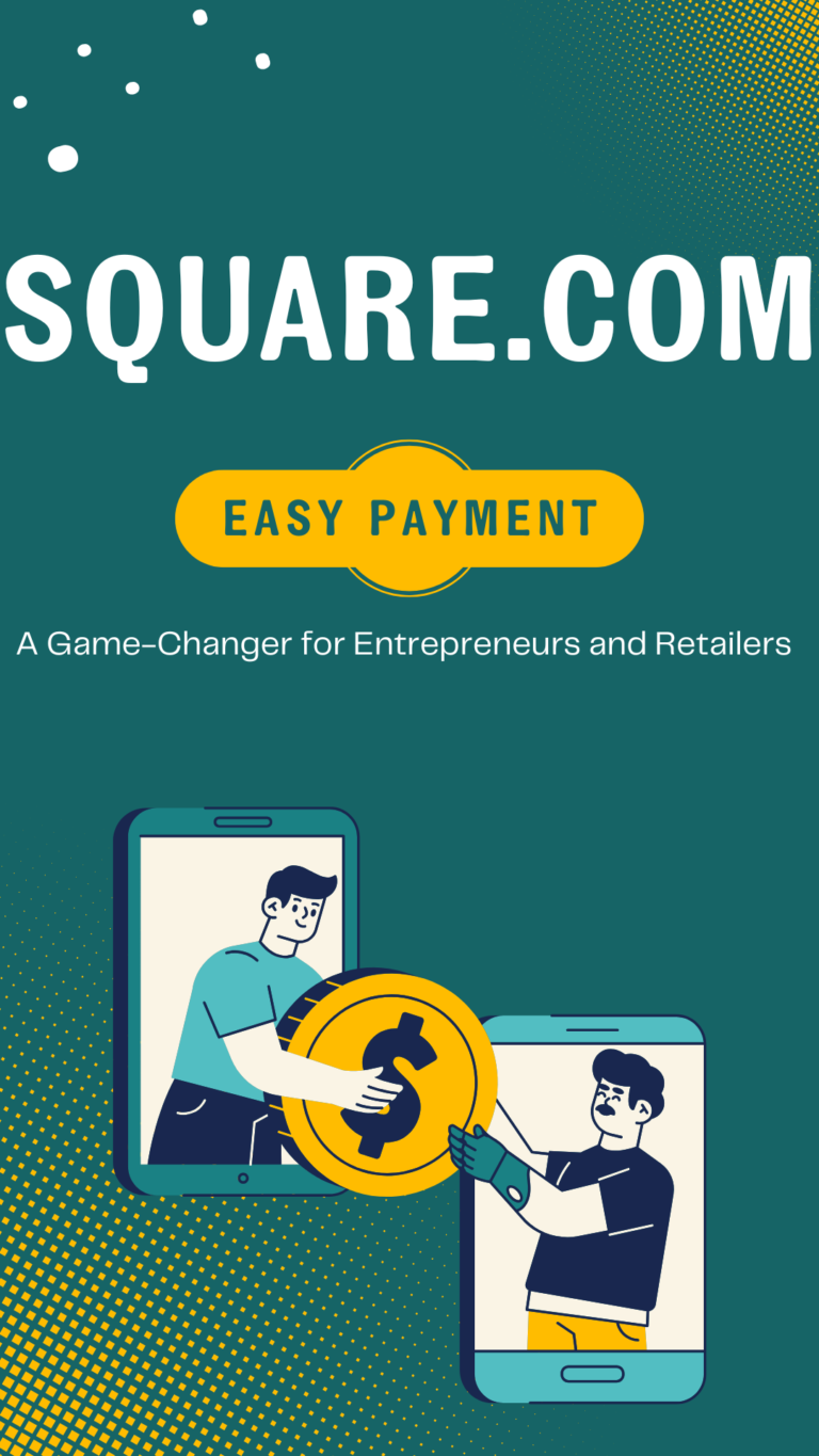 How Square.com is Changing the Way We Pay and Get Paid